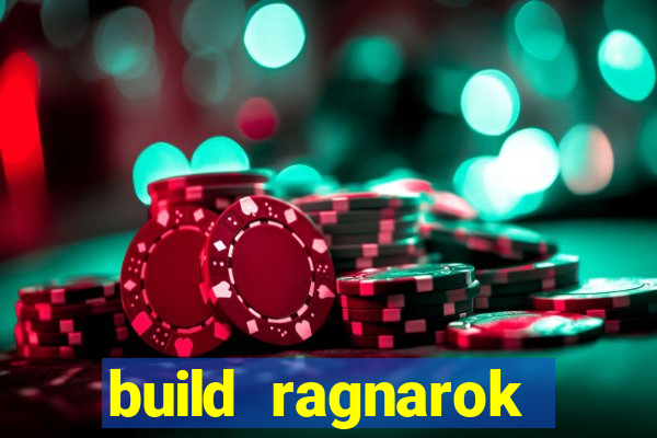 build ragnarok history reborn farm